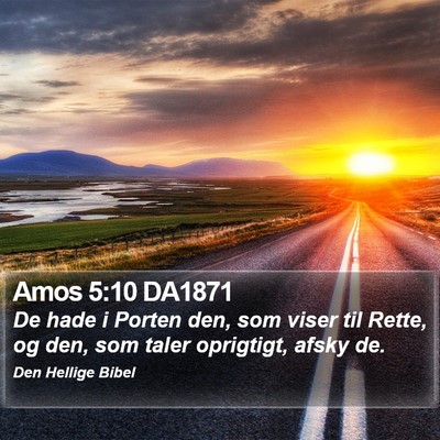 Amos 5:10 DA1871 Bible Verse Image