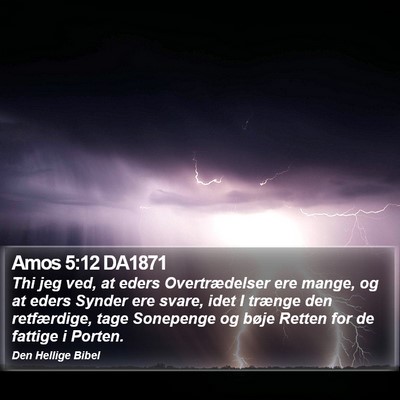 Amos 5:12 DA1871 Bible Verse Image