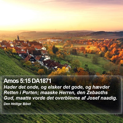 Amos 5:15 DA1871 Bible Verse Image