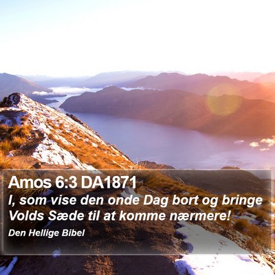 Amos 6:3 DA1871 Bible Verse Image