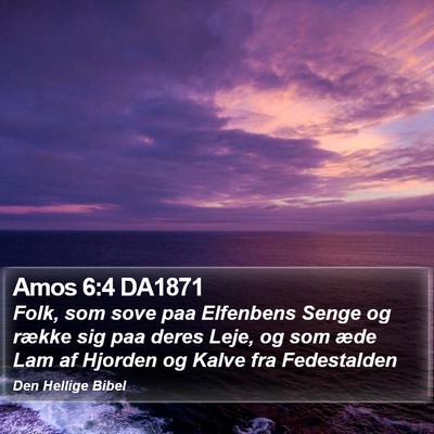 Amos 6:4 DA1871 Bible Verse Image