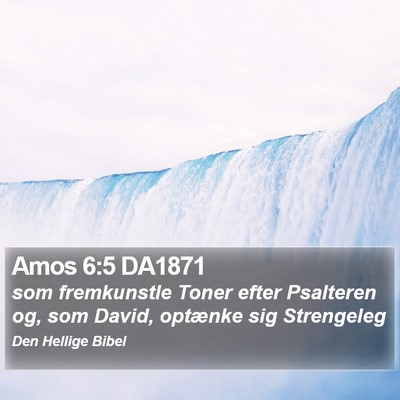 Amos 6:5 DA1871 Bible Verse Image