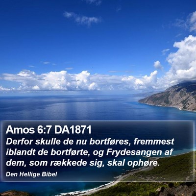 Amos 6:7 DA1871 Bible Verse Image