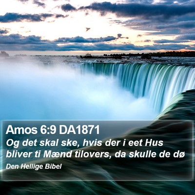 Amos 6:9 DA1871 Bible Verse Image