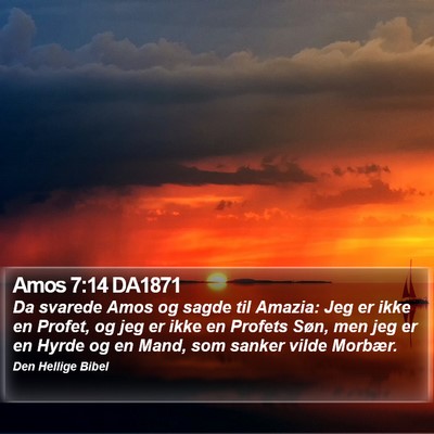 Amos 7:14 DA1871 Bible Verse Image
