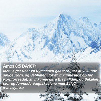 Amos 8:5 DA1871 Bible Verse Image