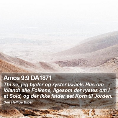 Amos 9:9 DA1871 Bible Verse Image