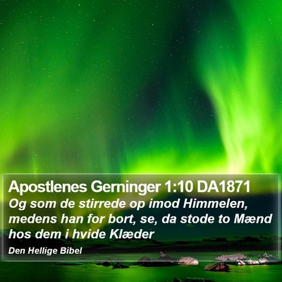 Apostlenes Gerninger 1:10 DA1871 Bible Verse Image