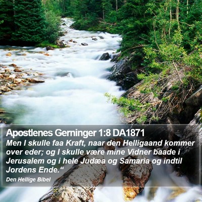 Apostlenes Gerninger 1:8 DA1871 Bible Verse Image