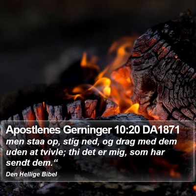 Apostlenes Gerninger 10:20 DA1871 Bible Verse Image