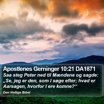 Apostlenes Gerninger 10:21 DA1871 Bible Verse Image