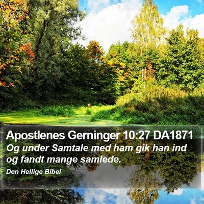 Apostlenes Gerninger 10:27 DA1871 Bible Verse Image