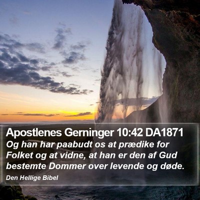 Apostlenes Gerninger 10:42 DA1871 Bible Verse Image