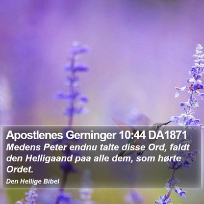 Apostlenes Gerninger 10:44 DA1871 Bible Verse Image