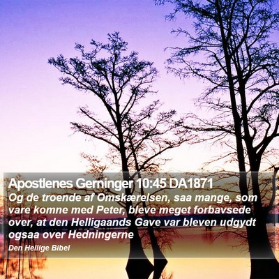 Apostlenes Gerninger 10:45 DA1871 Bible Verse Image