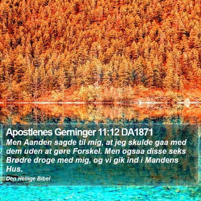 Apostlenes Gerninger 11:12 DA1871 Bible Verse Image