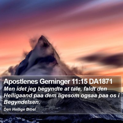 Apostlenes Gerninger 11:15 DA1871 Bible Verse Image