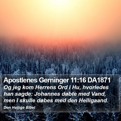 Apostlenes Gerninger 11:16 DA1871 Bible Verse Image