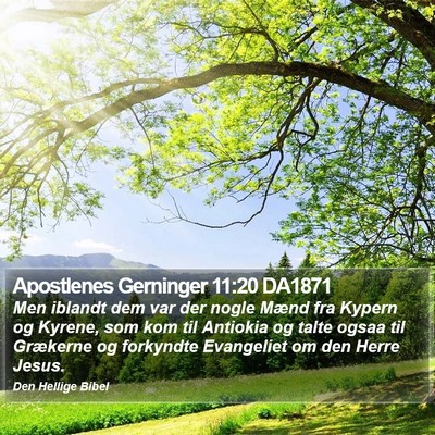 Apostlenes Gerninger 11:20 DA1871 Bible Verse Image