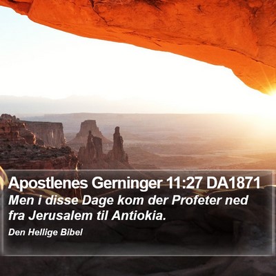 Apostlenes Gerninger 11:27 DA1871 Bible Verse Image