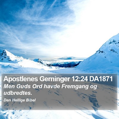 Apostlenes Gerninger 12:24 DA1871 Bible Verse Image
