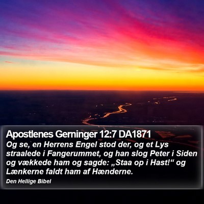 Apostlenes Gerninger 12:7 DA1871 Bible Verse Image