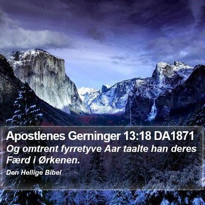 Apostlenes Gerninger 13:18 DA1871 Bible Verse Image