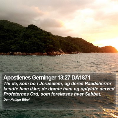 Apostlenes Gerninger 13:27 DA1871 Bible Verse Image