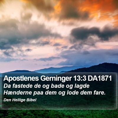 Apostlenes Gerninger 13:3 DA1871 Bible Verse Image