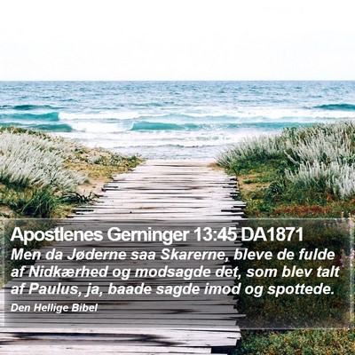 Apostlenes Gerninger 13:45 DA1871 Bible Verse Image