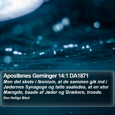Apostlenes Gerninger 14:1 DA1871 Bible Verse Image