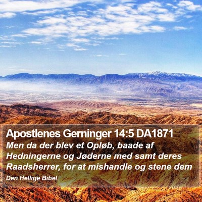 Apostlenes Gerninger 14:5 DA1871 Bible Verse Image
