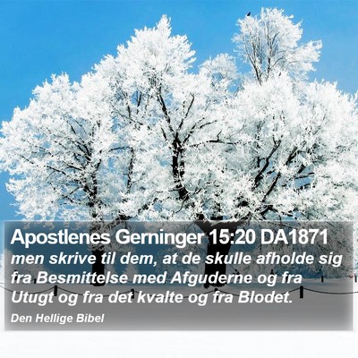 Apostlenes Gerninger 15:20 DA1871 Bible Verse Image