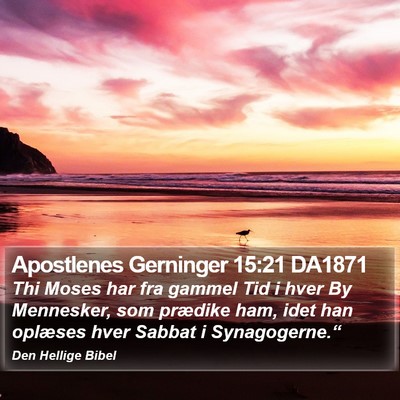 Apostlenes Gerninger 15:21 DA1871 Bible Verse Image