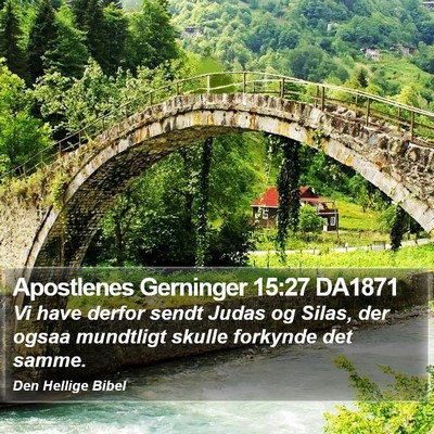 Apostlenes Gerninger 15:27 DA1871 Bible Verse Image