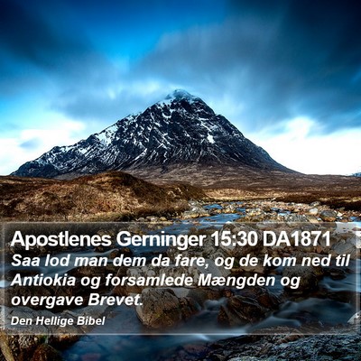 Apostlenes Gerninger 15:30 DA1871 Bible Verse Image