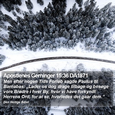 Apostlenes Gerninger 15:36 DA1871 Bible Verse Image
