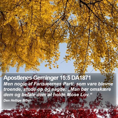 Apostlenes Gerninger 15:5 DA1871 Bible Verse Image