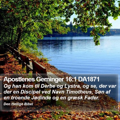 Apostlenes Gerninger 16:1 DA1871 Bible Verse Image