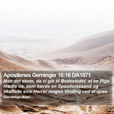Apostlenes Gerninger 16:16 DA1871 Bible Verse Image