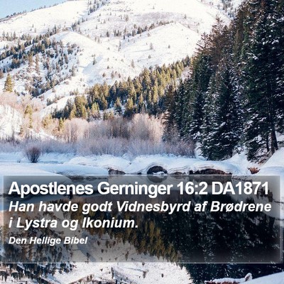 Apostlenes Gerninger 16:2 DA1871 Bible Verse Image