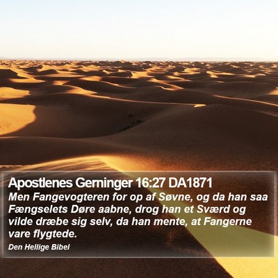 Apostlenes Gerninger 16:27 DA1871 Bible Verse Image
