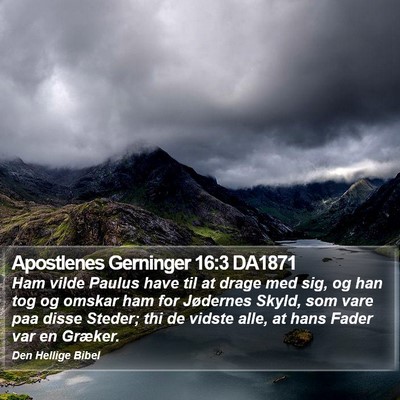 Apostlenes Gerninger 16:3 DA1871 Bible Verse Image