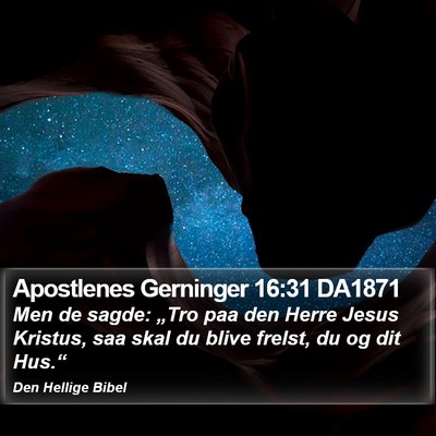 Apostlenes Gerninger 16:31 DA1871 Bible Verse Image
