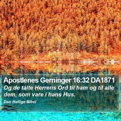 Apostlenes Gerninger 16:32 DA1871 Bible Verse Image