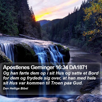 Apostlenes Gerninger 16:34 DA1871 Bible Verse Image