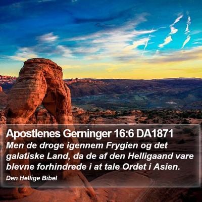 Apostlenes Gerninger 16:6 DA1871 Bible Verse Image