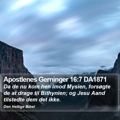 Apostlenes Gerninger 16:7 DA1871 Bible Verse Image
