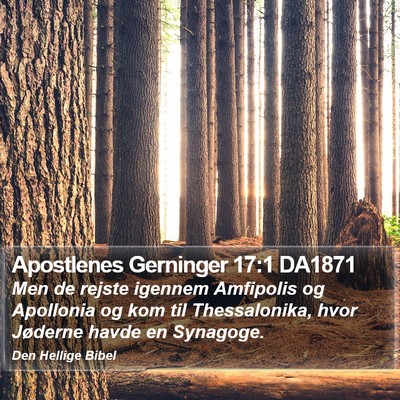 Apostlenes Gerninger 17:1 DA1871 Bible Verse Image