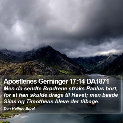 Apostlenes Gerninger 17:14 DA1871 Bible Verse Image